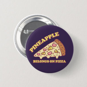 Badge Rond 5 Cm Ananas Appartient Sur Pizza - Pro Hawaiian Pizza
