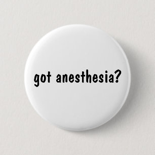 Badge Rond 5 Cm anesthésie obtenue ?