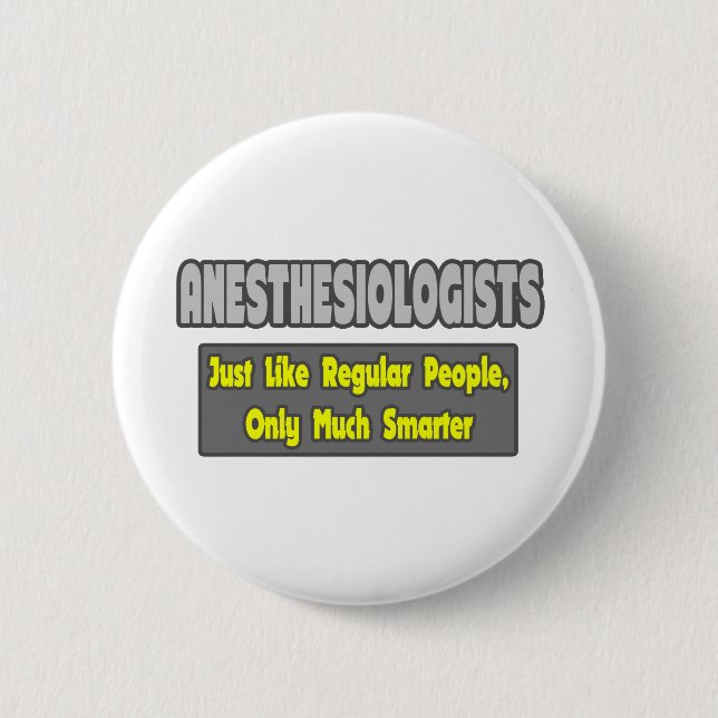Badge Rond 5 Cm anesthésiologistes ... Smarter (Devant)