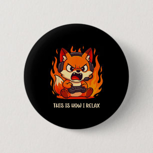 Badge Rond 5 Cm Angry Gamer Kitsune Fox C'Est Comme Ça Que Je Rela
