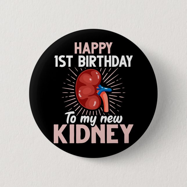Badge Rond 5 Cm Anniversaire drôle de la transplantation rénale (Devant)