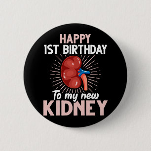 Badge Rond 5 Cm Anniversaire drôle de la transplantation rénale
