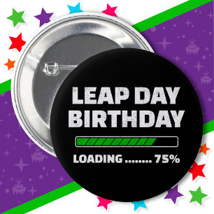 Badge Rond 5 Cm Anniversaire du 29 février année bissextile 75% Ch