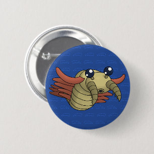 Badge Rond 5 Cm Anomalocaris- la crevette peu commune