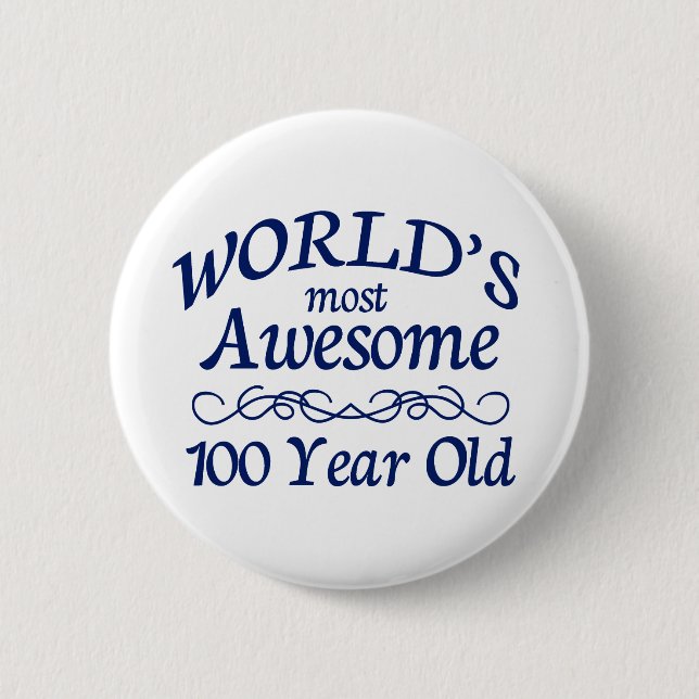 Badge Rond 5 Cm Ans les plus impressionnants du monde 100 (Devant)