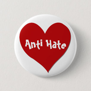 Badge Rond 5 Cm Anti bouton de haine