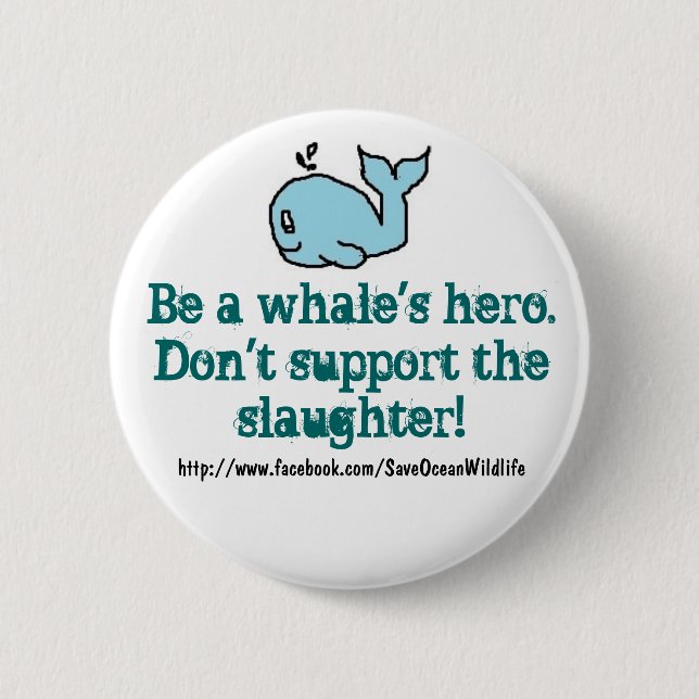 Badge Rond 5 Cm Anti-Pêche à la baleine (Devant)