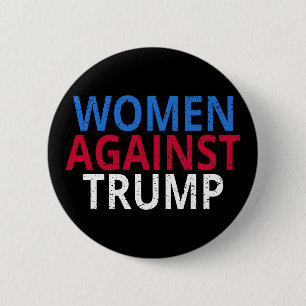 Badge Rond 5 Cm Anti-Trump - Les femmes contre Trump