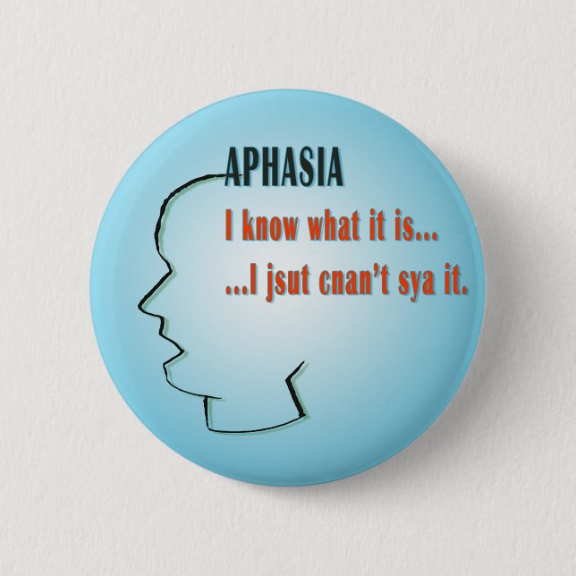 Badge Rond 5 Cm Aphasie (Devant)