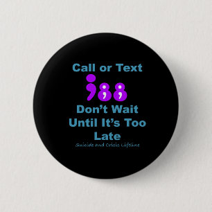 Badge Rond 5 Cm Appel ou texte 988 N'attendez pas