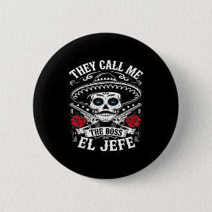Badge Rond 5 Cm Appelez el jefe le patron blague drôle cinq de may