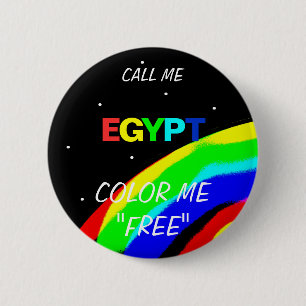 BADGE ROND 5 CM APPELEZ-MOI EGYPTE COULEZ-MOI "GRATUIT"