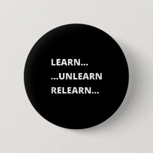 Badge Rond 5 Cm Apprendre à désapprendre Réorganiser un devis de m