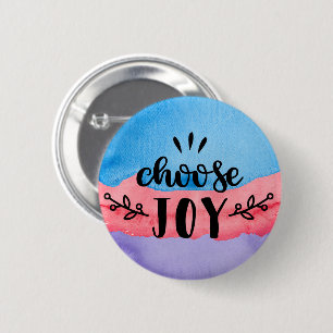 Badge Rond 5 Cm Aquarelle - Choisissez la joie