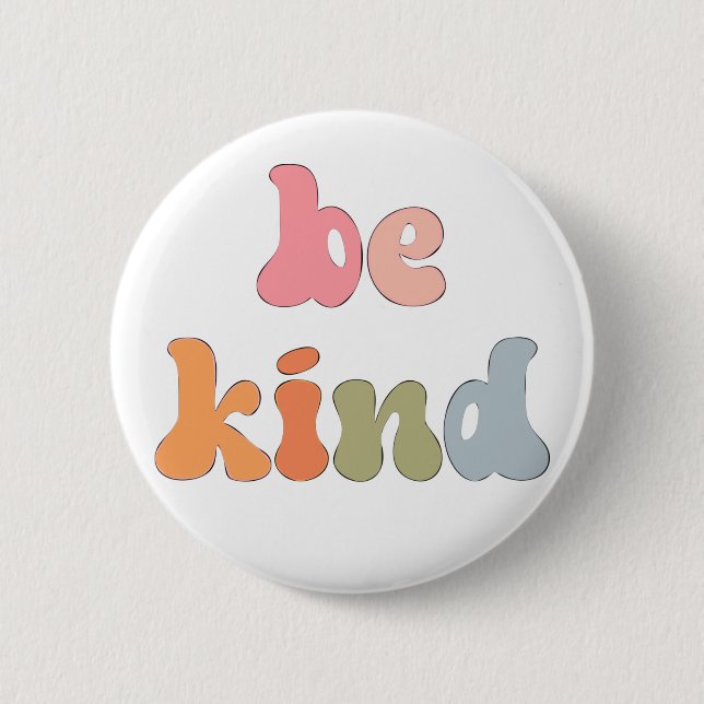 Badge Rond 5 Cm Aquarelle colorée Boho Inspirationnelle Soyez gent (Devant)