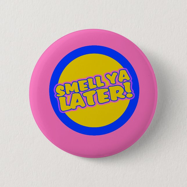 Badge Rond 5 Cm Argot drôle des années 80 (Devant)