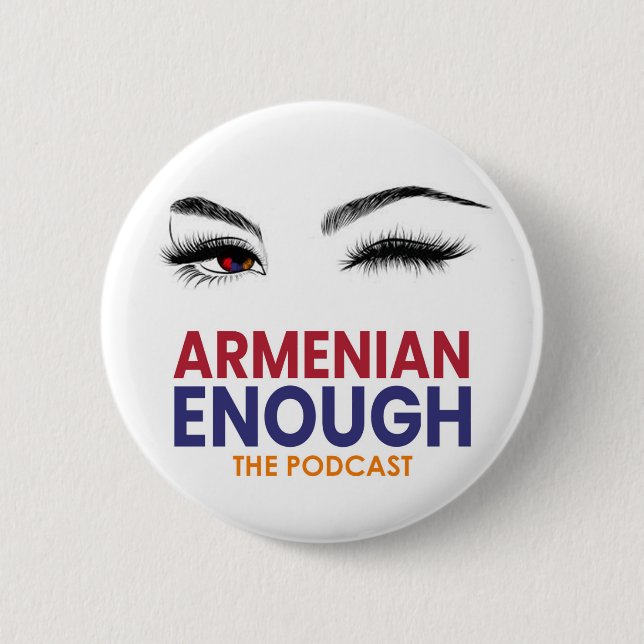 Badge Rond 5 Cm Arménien assez de Pin (Devant)