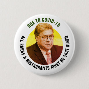 Badge Rond 5 Cm Arrêter Bill Barr
