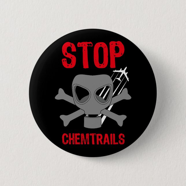 BADGE ROND 5 CM ARRÊTEZ CHEMTRAILS (Devant)