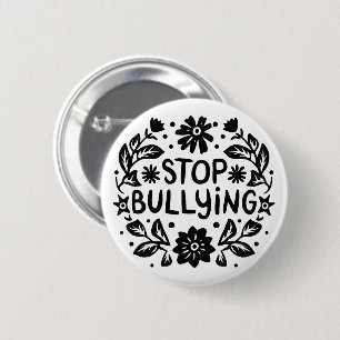Badge Rond 5 Cm Arrêtez d'intimider l'anti-intimidation contre l'i