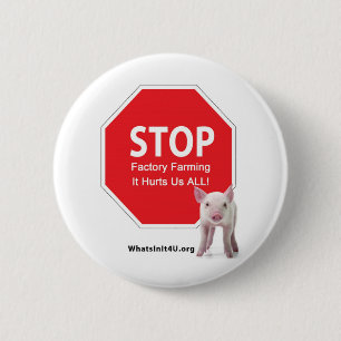 Badge Rond 5 Cm Arrêtez la série 1 de fermes d'usine