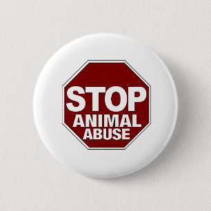 Badge Rond 5 Cm Arrêtez l'abus animal