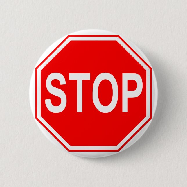 Badge Rond 5 Cm Arrêtez le bouton de signe (Devant)