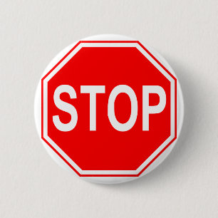 Badge Rond 5 Cm Arrêtez le bouton de signe