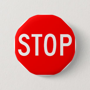 Badge Rond 5 Cm Arrêtez le signe personnalisable