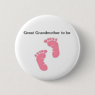 Badge Rond 5 Cm Arrière grand-mère à être
