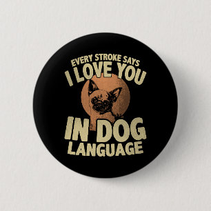 Badge Rond 5 Cm Art de citation de chien d'amour d'empreinte de pa