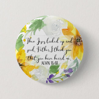 Badge Rond 5 Cm Art Écriture | John 11:41