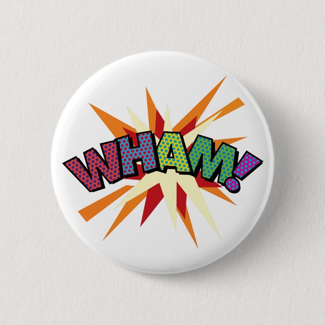 Badge Rond 5 Cm Art Pop Bande Dessinée WHAM! (Devant)