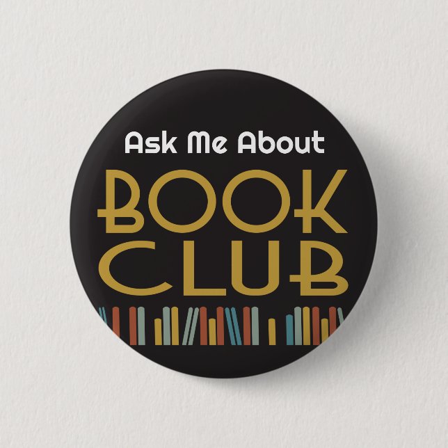 Badge Rond 5 Cm Ask Me About Book Club  (Devant)