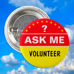 Badge Rond 5 Cm Ask Me About & VOLUNTEER - texte personnalisé
