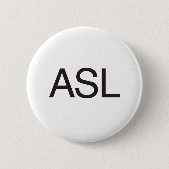 Badge Rond 5 Cm Asl (Devant)