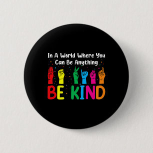 Badge Rond 5 Cm ASL Be Gens Femmes Hommes ASL Langue des Signes Am