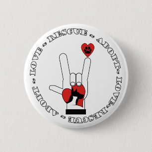 BADGE ROND 5 CM ASL - SIGNE D'AMOUR - ADOPTEZ - DÉLIVRANCE - CHAT