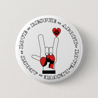 BADGE ROND 5 CM ASL - SIGNE D'AMOUR - ADOPTEZ - DÉLIVRANCE - CHATS