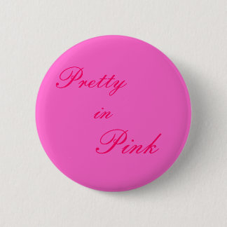 Badge Rond 5 Cm Assez dans le rose
