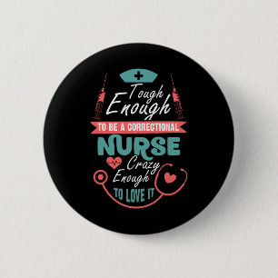 Badge Rond 5 Cm Assez Difficile Pour Être Une Infirmière Correctio