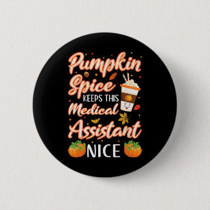 Badge Rond 5 Cm Assistant Médicale Citrouille Spice Latautomne aut