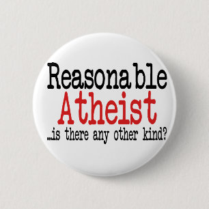Badge Rond 5 Cm Athéiste raisonnable