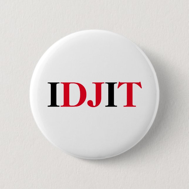BADGE ROND 5 CM ATOUT IDJIT (Devant)