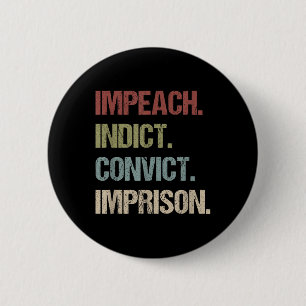 Badge Rond 5 Cm Atteindre Condamner Condamnation Emprisonnement An