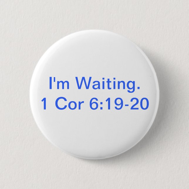 Badge Rond 5 Cm attente 2 (Devant)