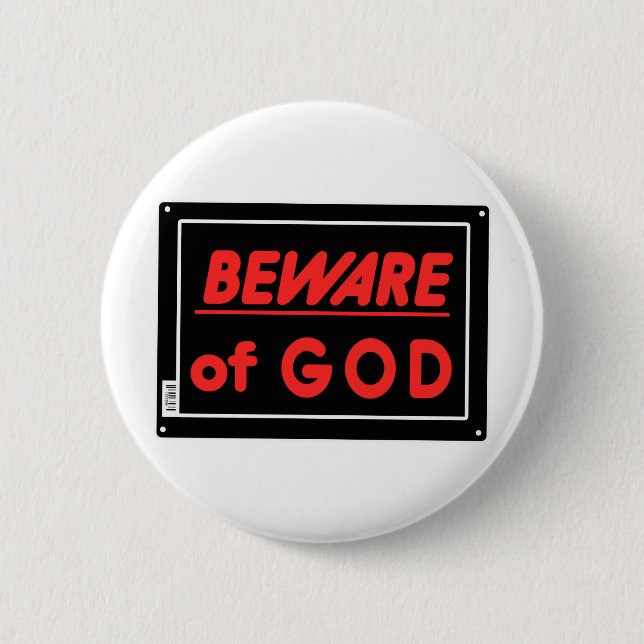 Badge Rond 5 Cm Attention à Dieu Parodie Yard Signe (Devant)