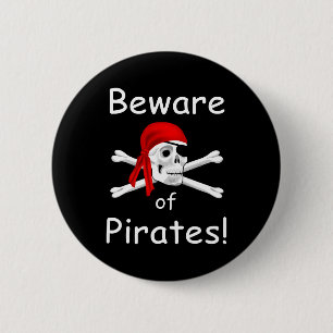 Badge Rond 5 Cm Attention au bouton Pirates