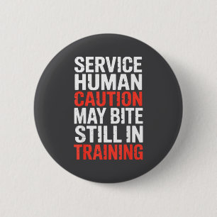 Badge Rond 5 Cm Attention Service Morsure Humaine Formation Toujou