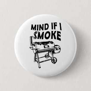 Badge Rond 5 Cm Attention si je fume un barbecue amusant Fumer Byr